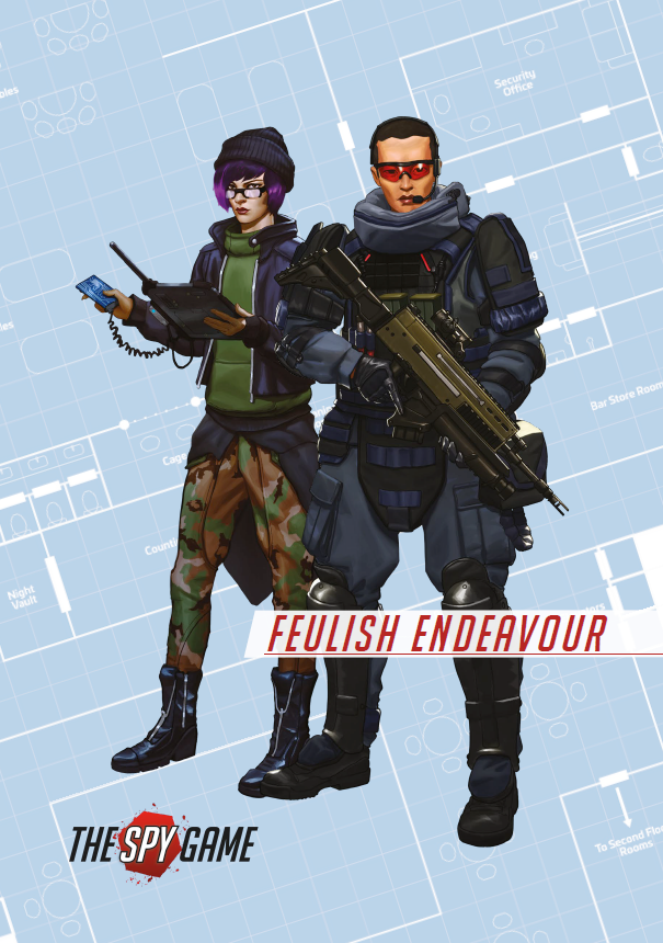 The Spy Game: Mission Booklet 2 - Feulish Endeavour